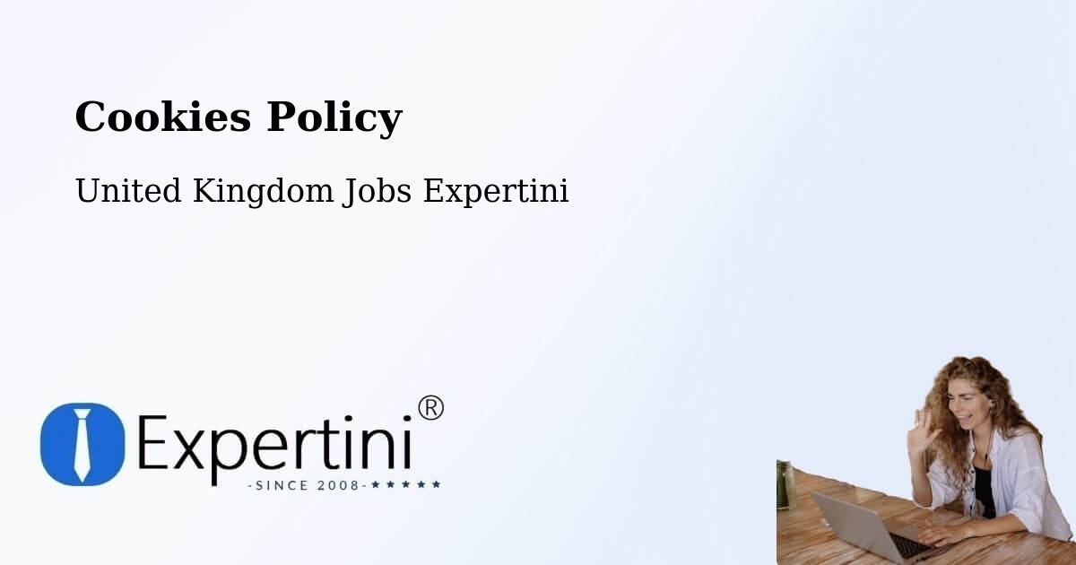 Cookies Policy - United Kingdom Jobs Expertini
