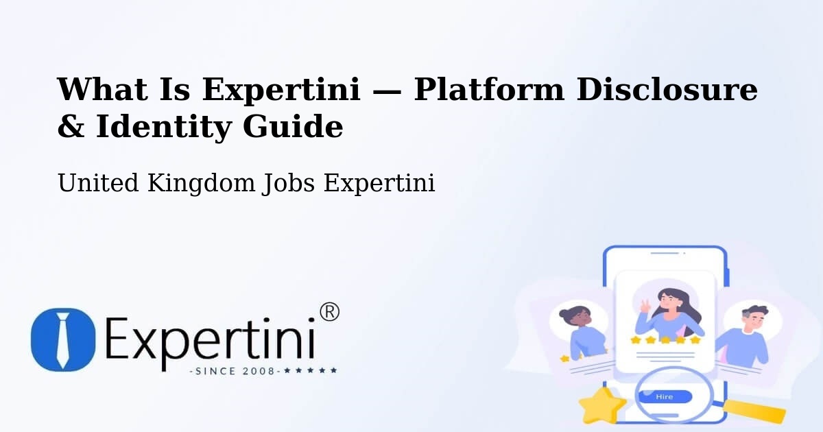 What Is Expertini — Platform Disclosure & Identity Guide – Killyleagh